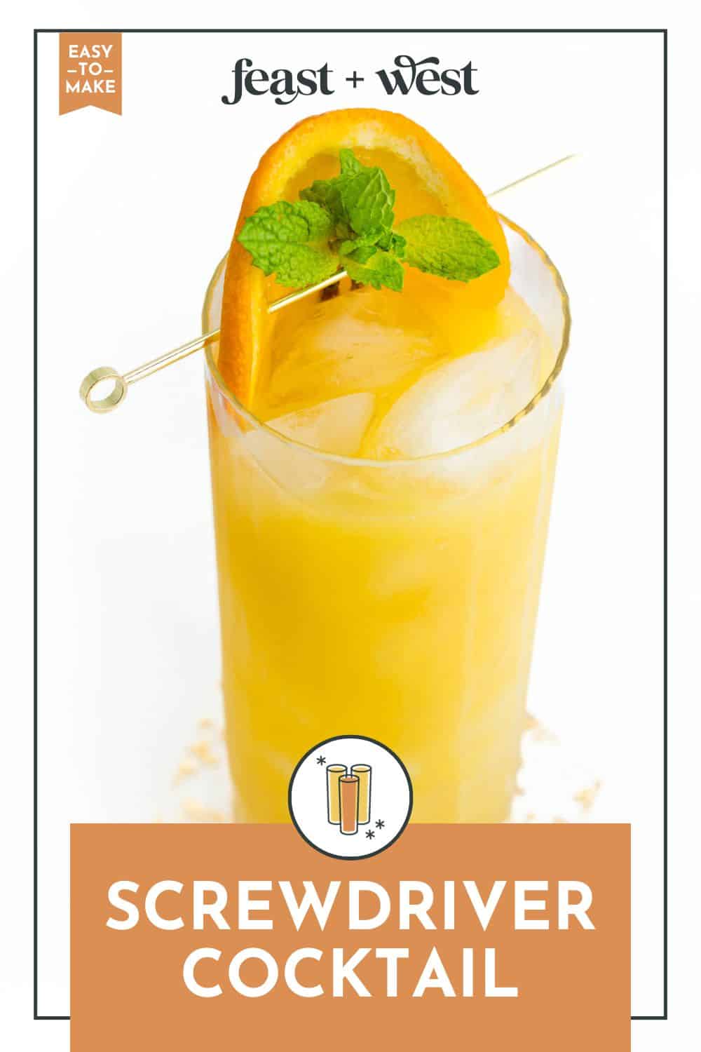 Screwdriver Drink Feast + West