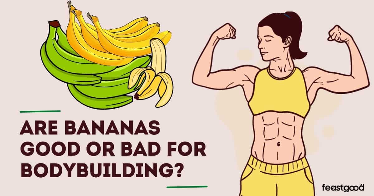 Are Bananas Good or Bad For Bodybuilding? (Pros & Cons)