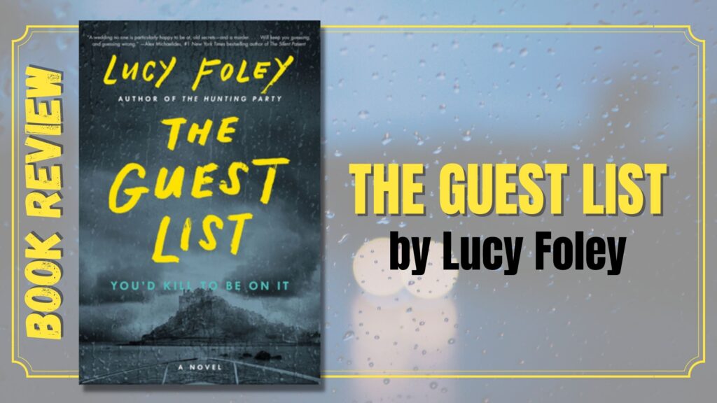 The Guest List Book Review Featz Reviews