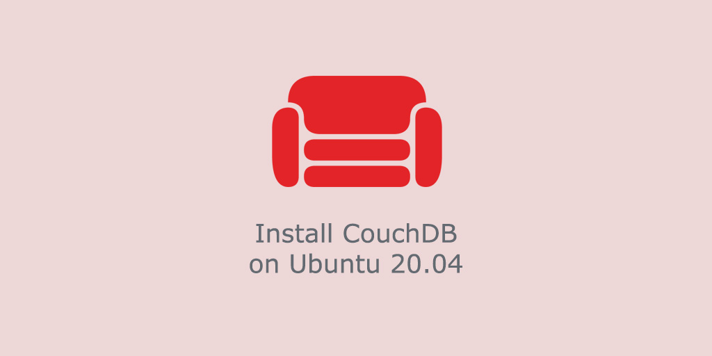 How to Install CouchDB in Ubuntu Fedingo