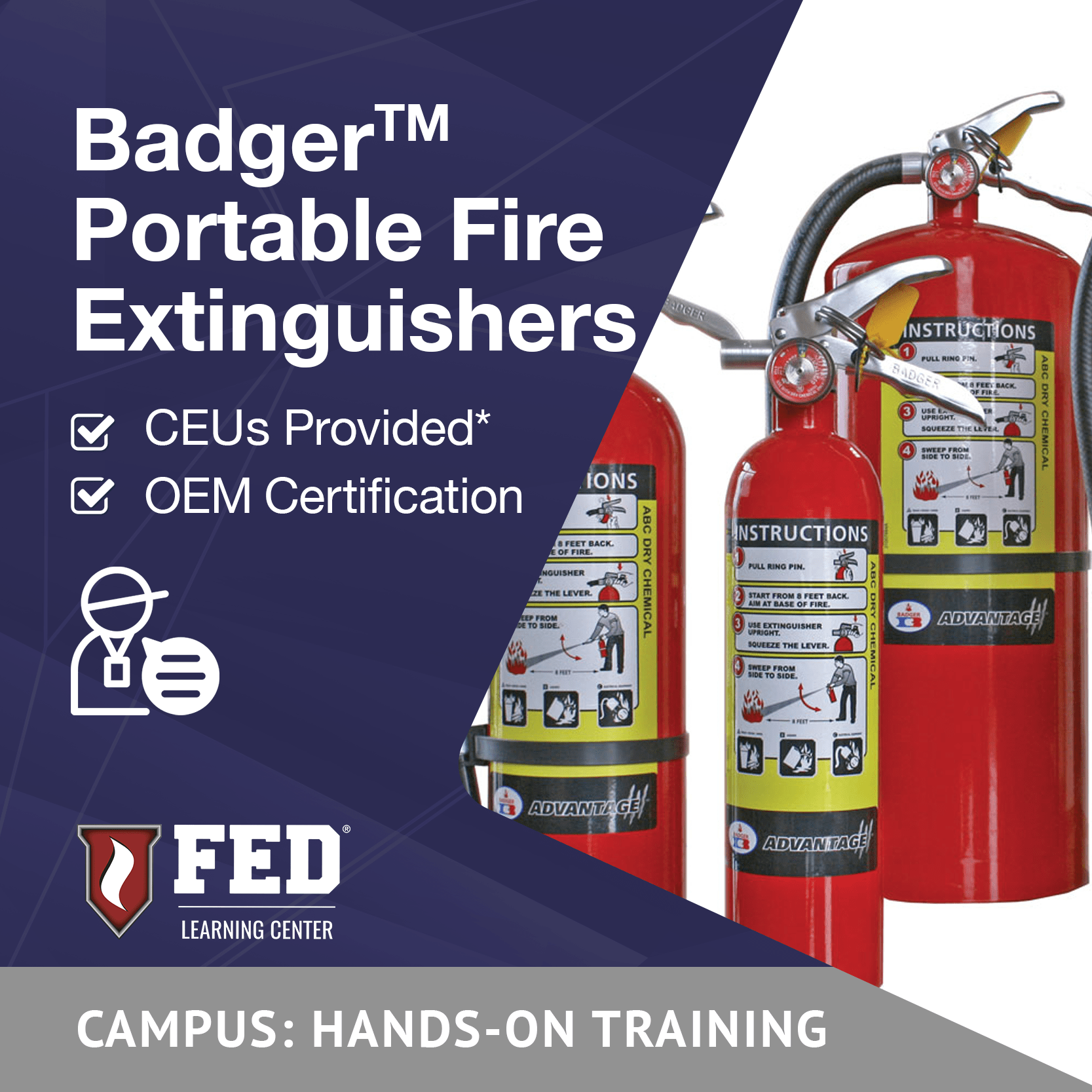 Badger™ Portable Fire Extinguishers SEMINAR 1/2 Day FED Learning