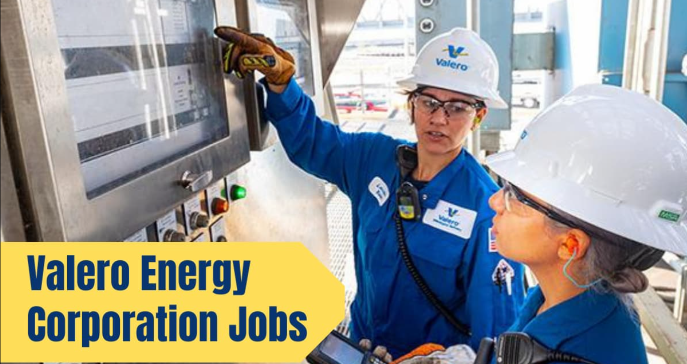 Valero Energy Corporation Job Vacancy in USA feedbegin