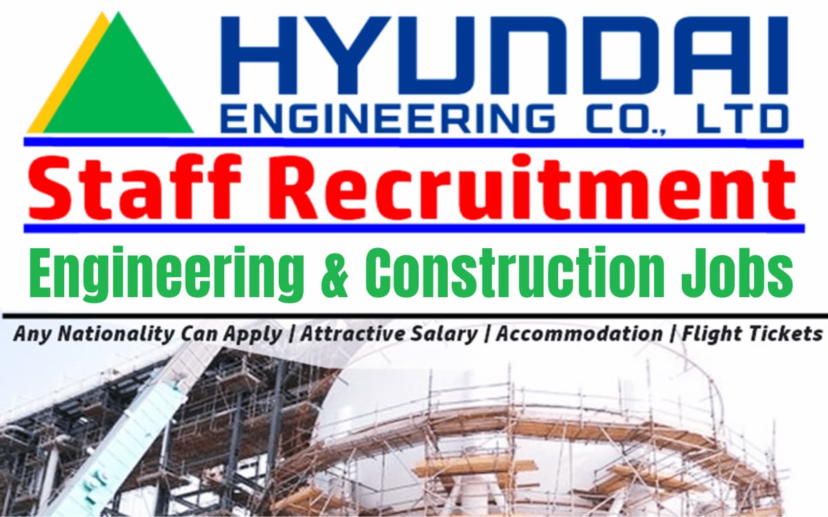 Hyundai Job Vacancies 2023 Engineering & Construction Careers