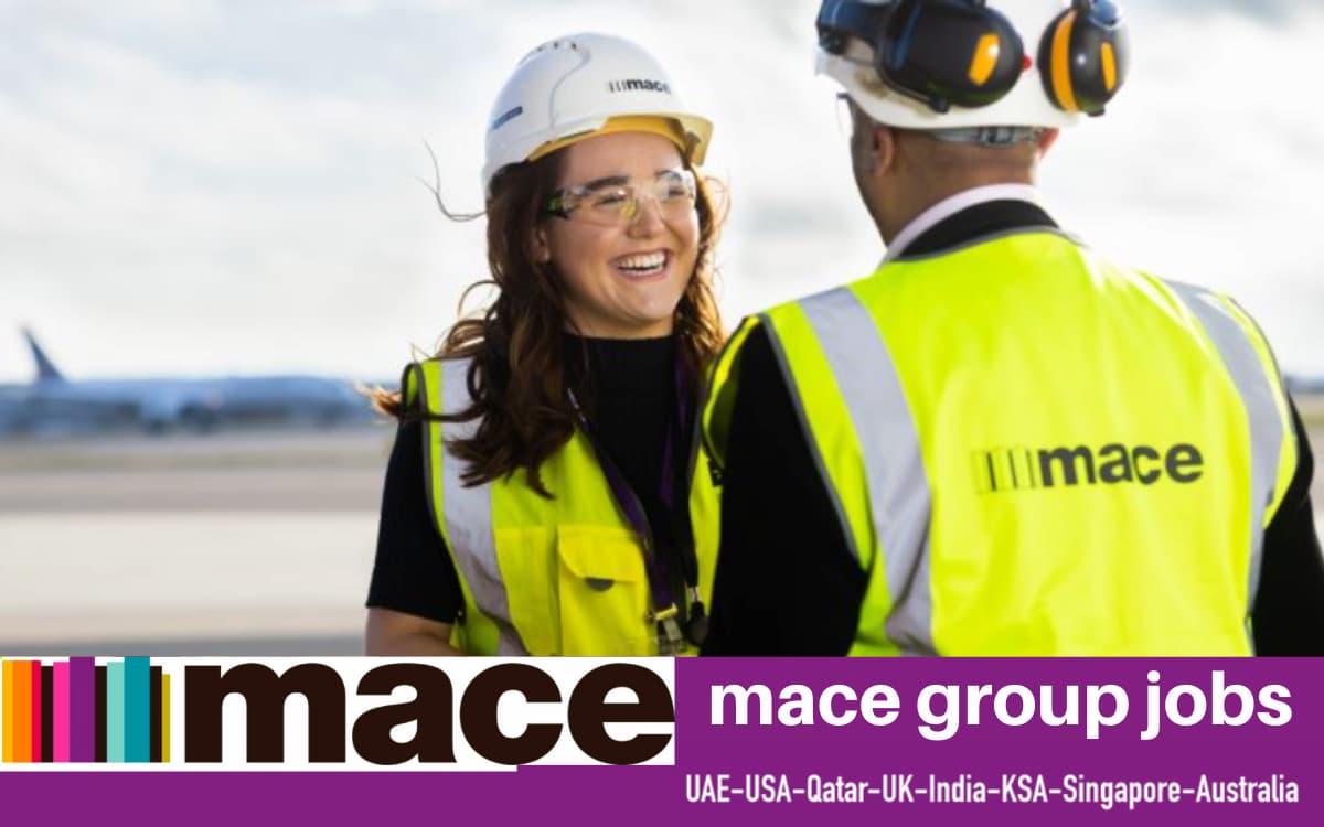 Mace Careers UAE, KSA, Philippines, Canada, USA, UK, India