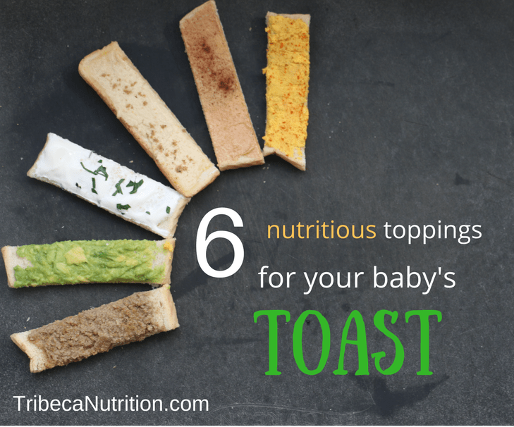 6 nutritious toppings for your baby's toast Feeding Bytes