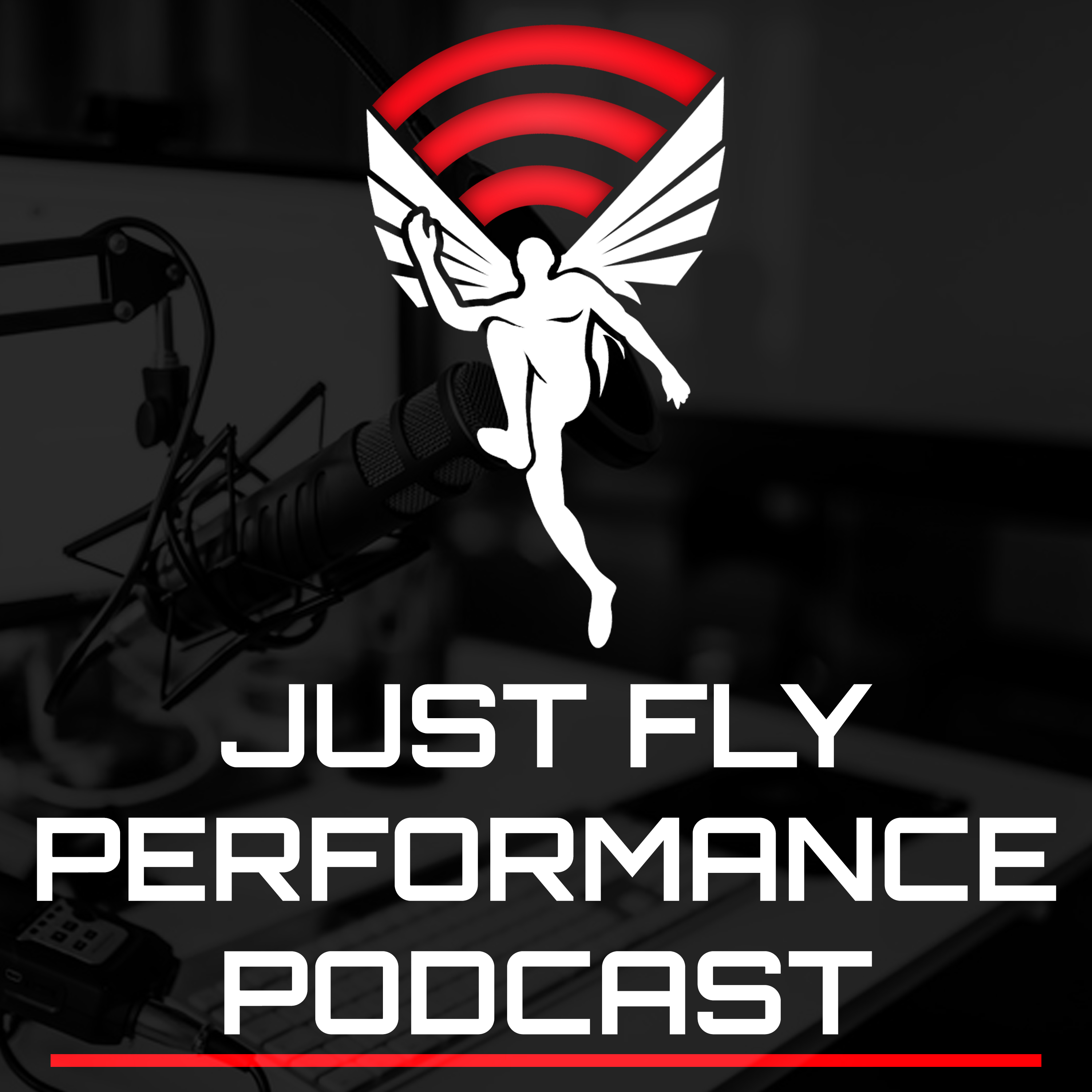 Just Fly Performance Podcast Listen via Stitcher for Podcasts