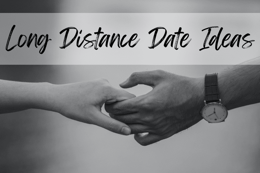 21 Long Distance Date Ideas to Keep the Spark Alive