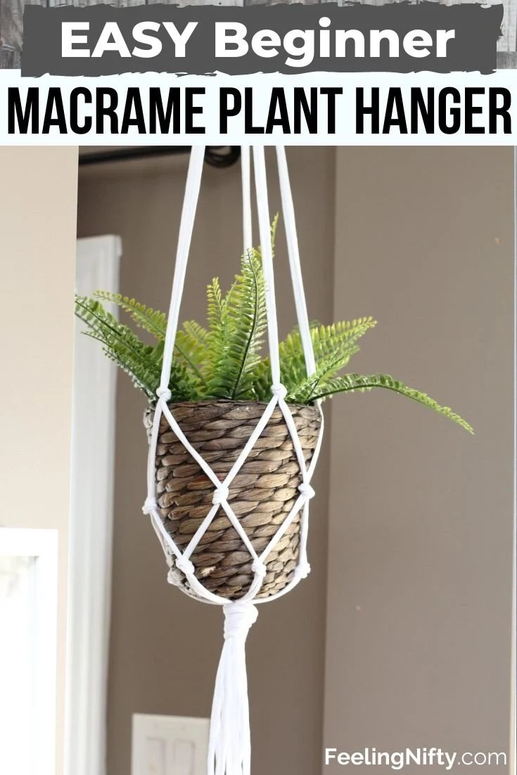 5 Minute Macrame Plant Hanger DIY Tutorial Feeling Nifty