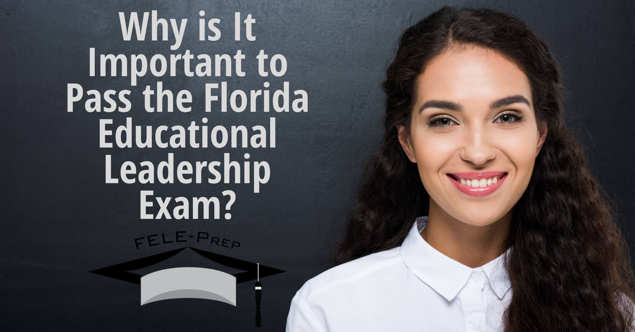 Florida Educational Leadership Exam