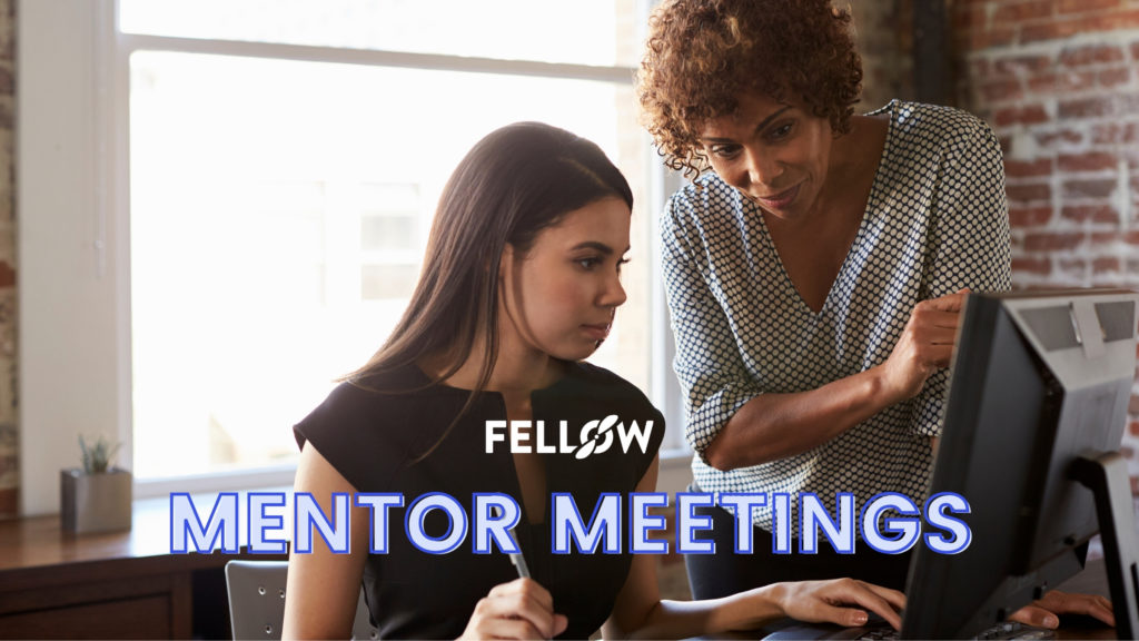 How to Approach your Mentor Meeting Questions and Best Practices