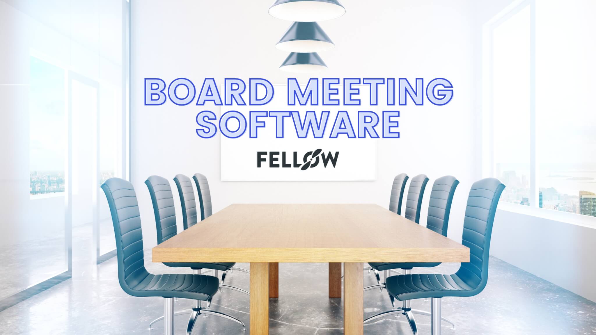 Board Meeting Software Top Tools to Run Board Meetings Fellow