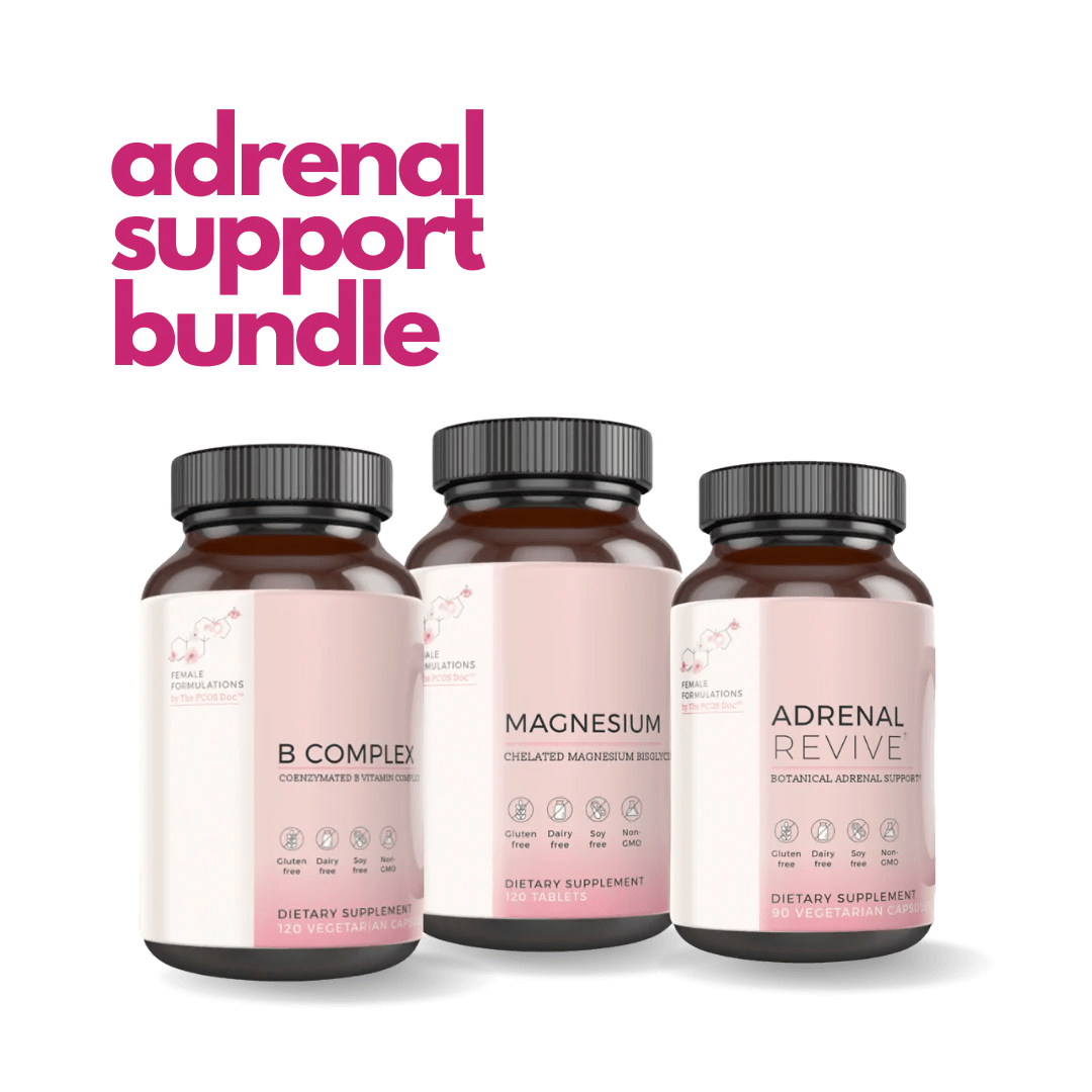 Adrenal Support Bundle The PCOS Doc®