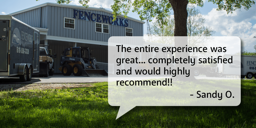 Reviews Fenceworks West Chester, PA