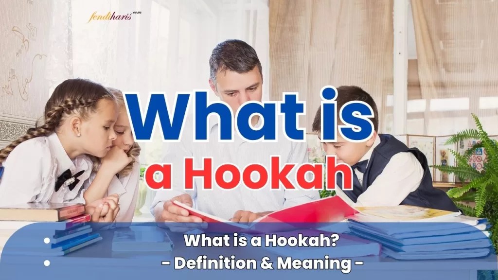 What is a Hookah? Definition & Meaning in English, Hindi