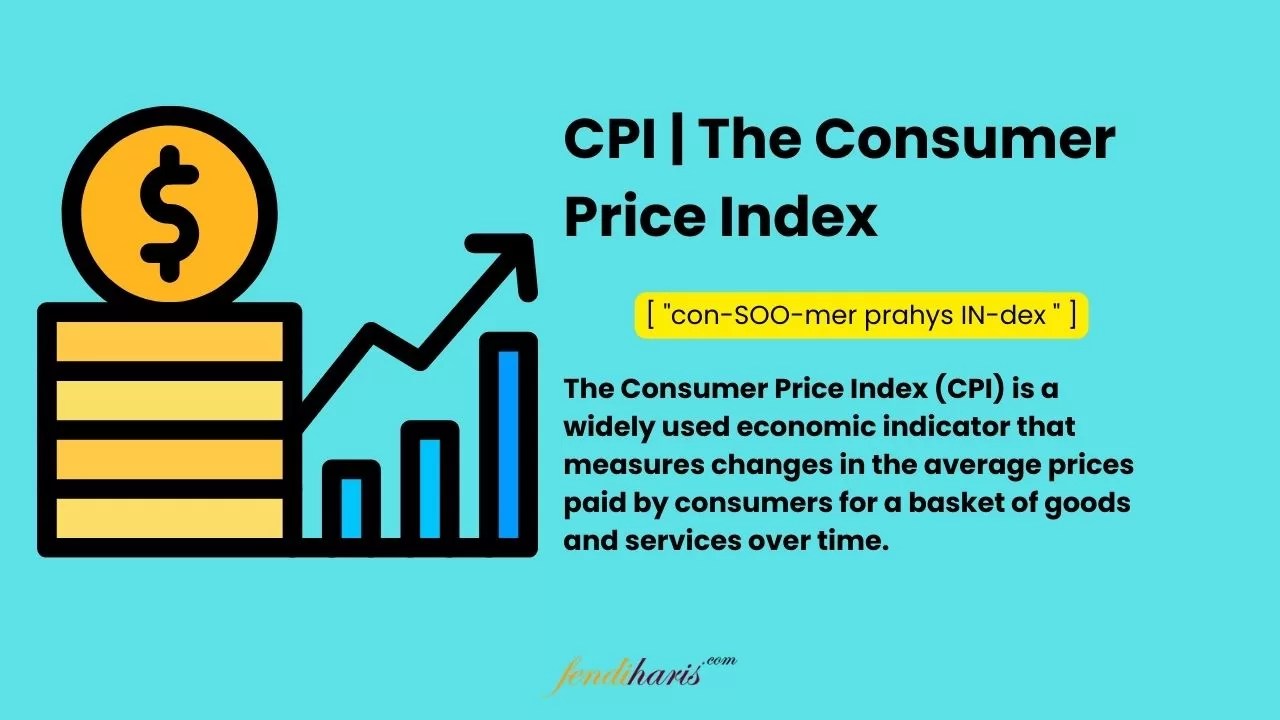What is CPI The Consumer Price Index Definition & Meaning