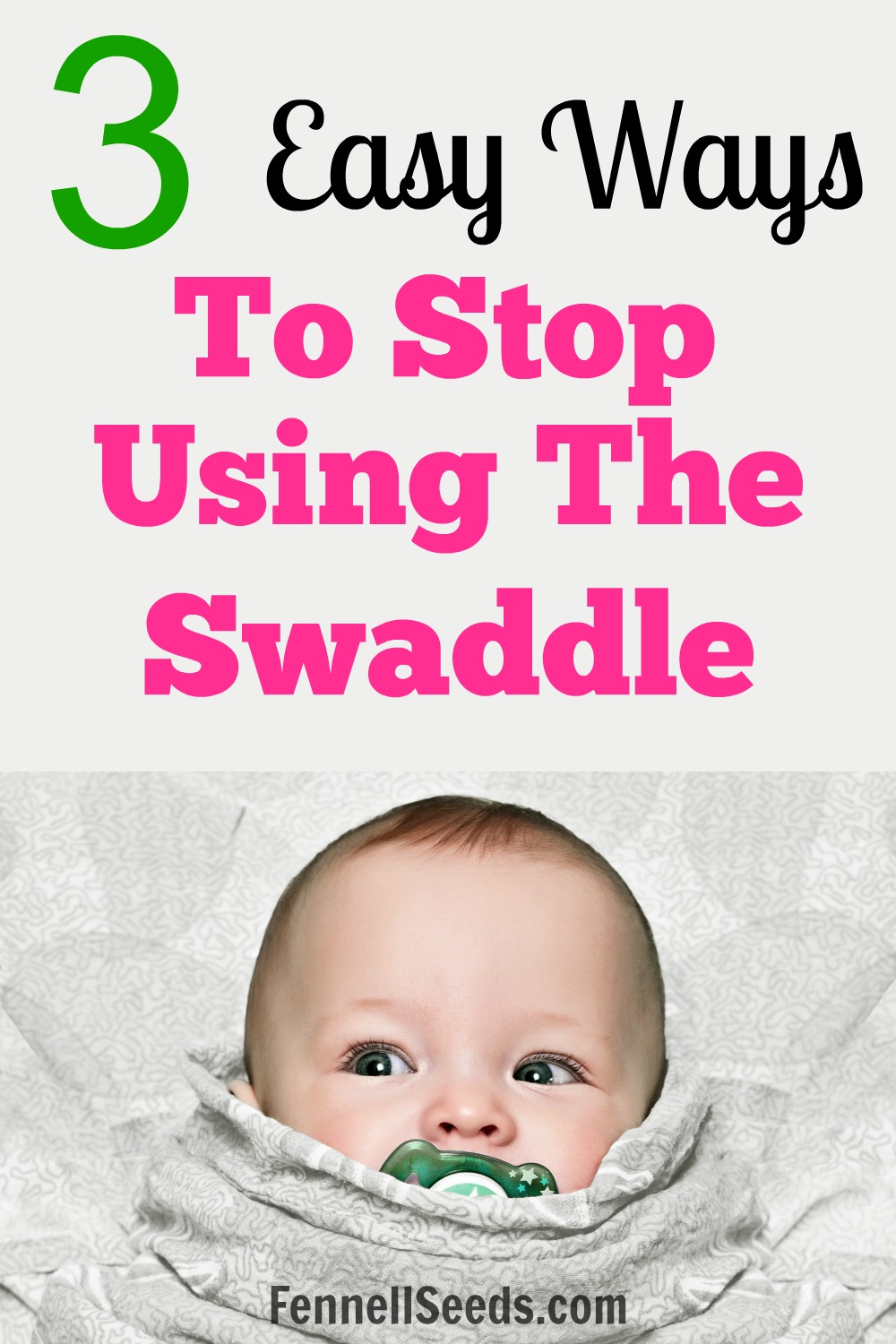 When To Stop Swaddling Your Baby Plus 3 Tips To Help The Transition