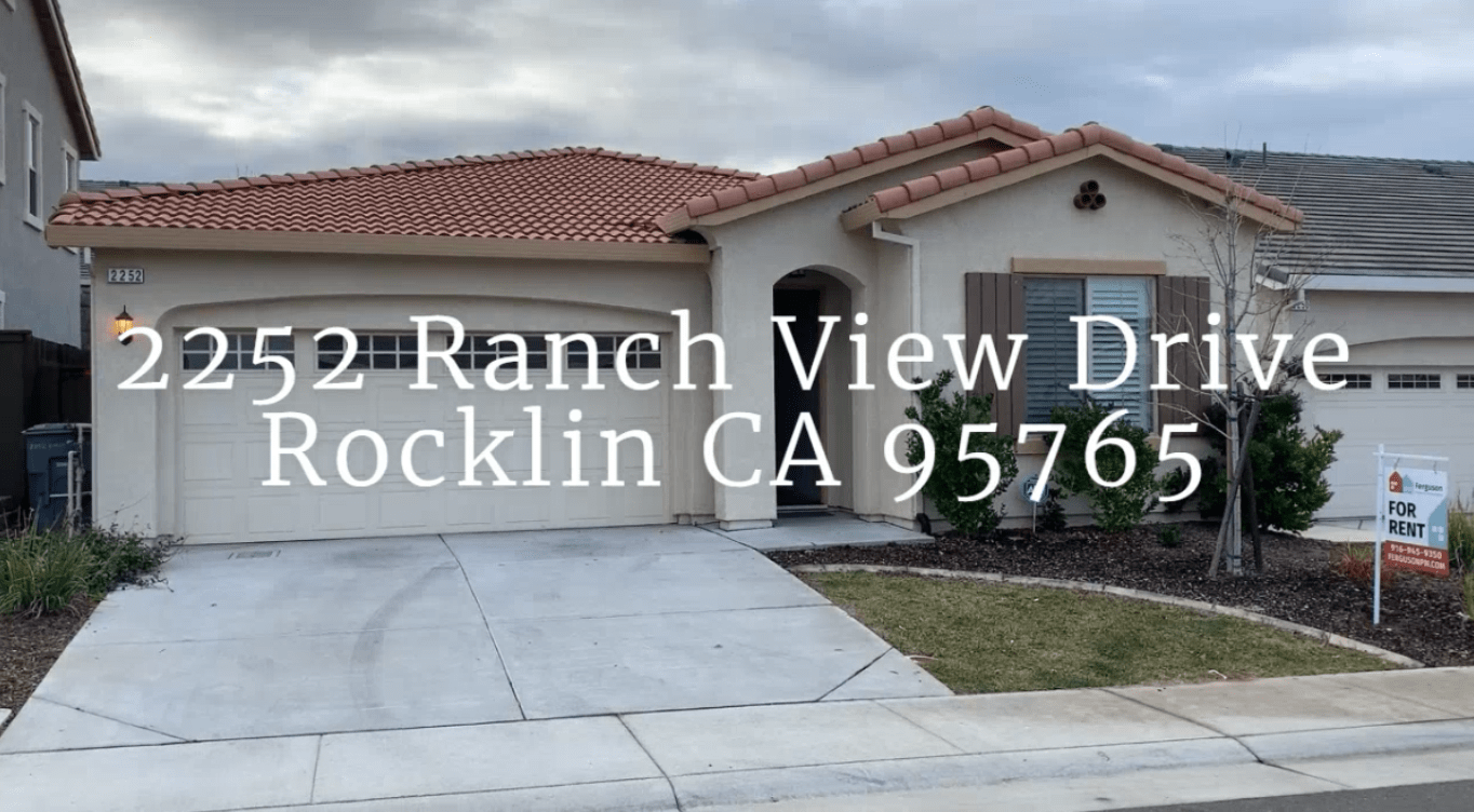 For Rent 2252 Ranch View Drive Rocklin CA 95765 Ferguson Property