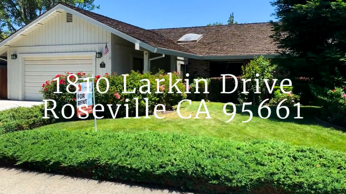 For Rent 1810 Larkin Drive Roseville CA 95661 Ferguson Property
