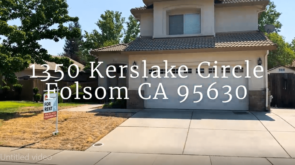For Rent 1350 Kerslake Circle Folsom CA 95630 Ferguson Property