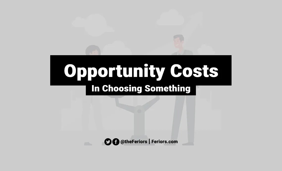Opportunity Cost Definition & Example Feriors