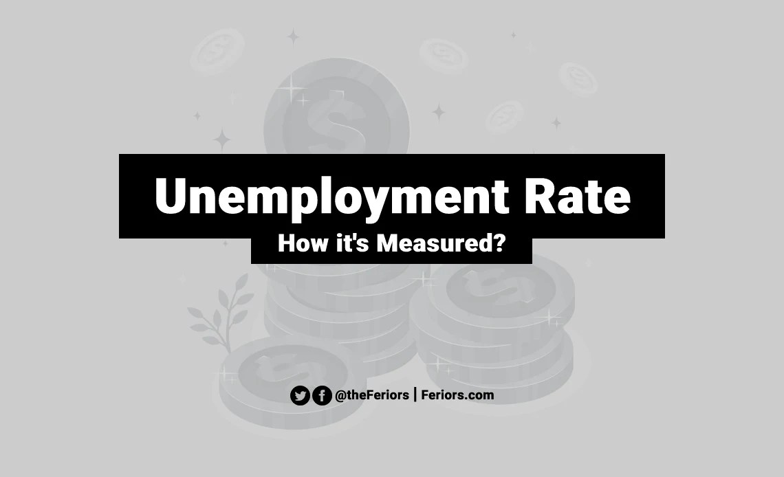 Unemployment Rate Explained What it is and How it's Measured Feriors