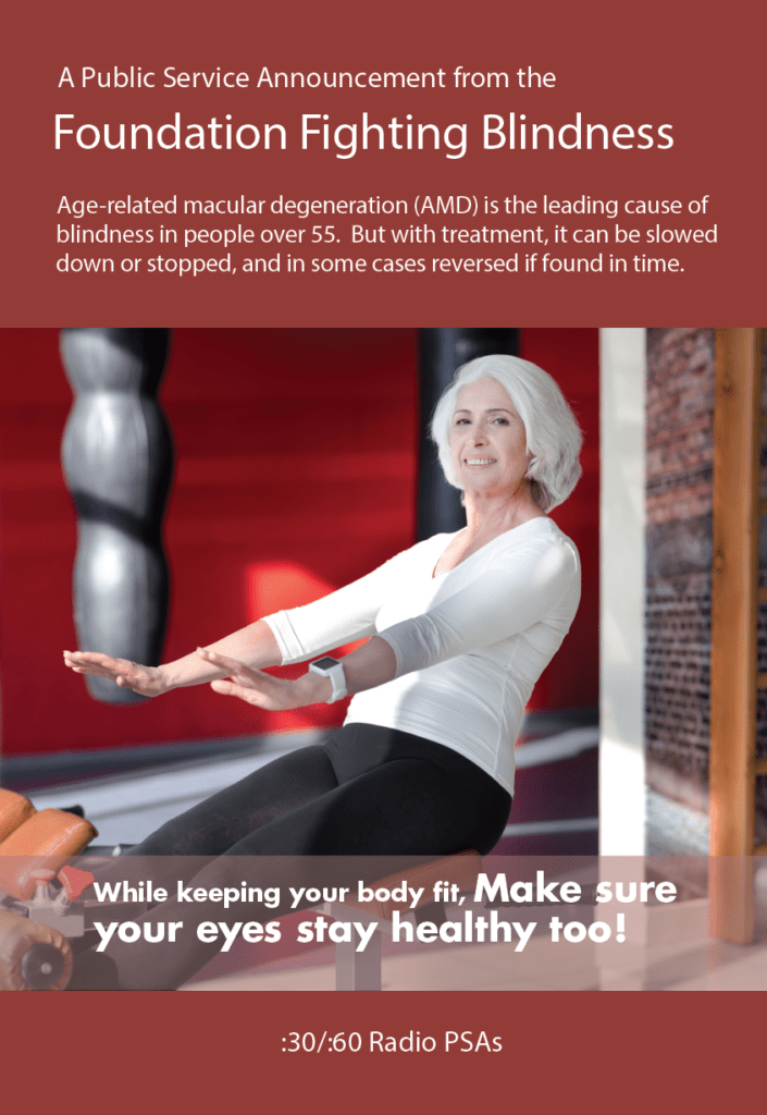 FFB Radio PSA Spots Q1 2017 Foundation Fighting Blindness AMD