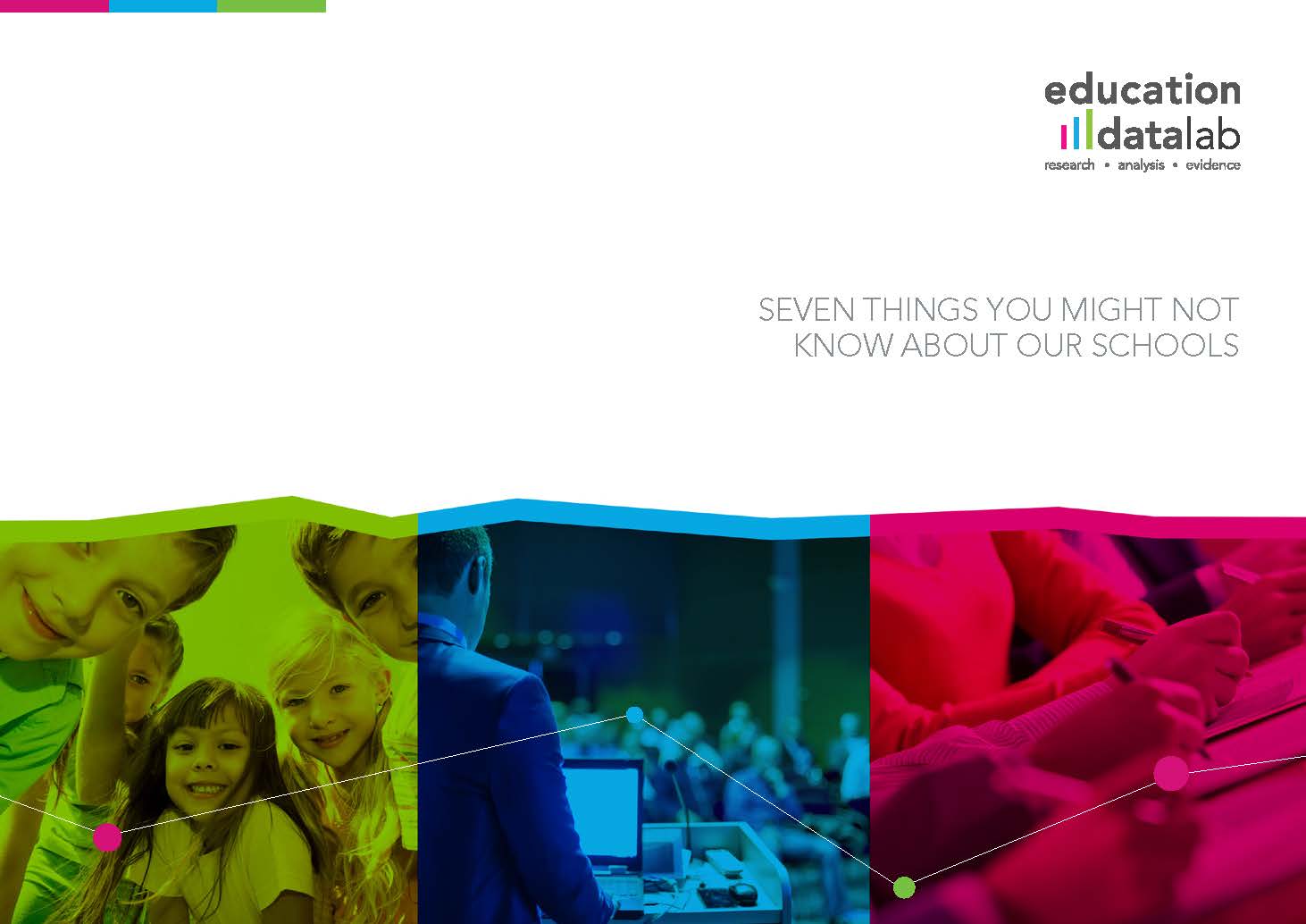 Seven things you might not know about our schools FFT Education Datalab