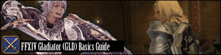 FFXIV Gladiator (GLD) Basics Guide & FAQ Shadowbringers Updated!