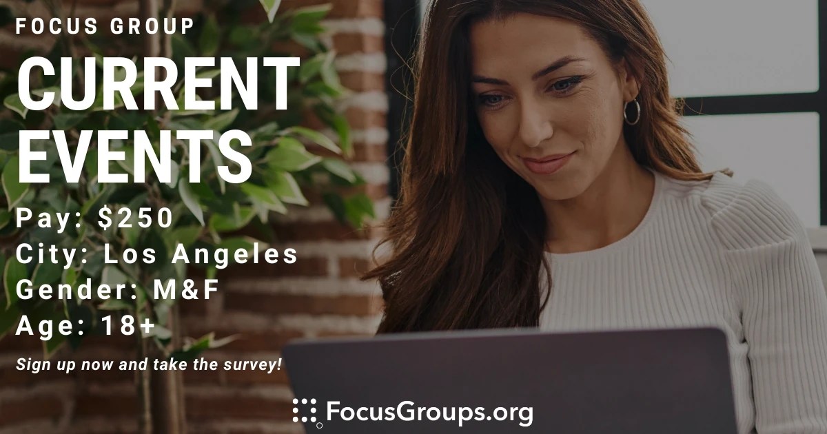 Focus Group on Current Events in Los Angeles