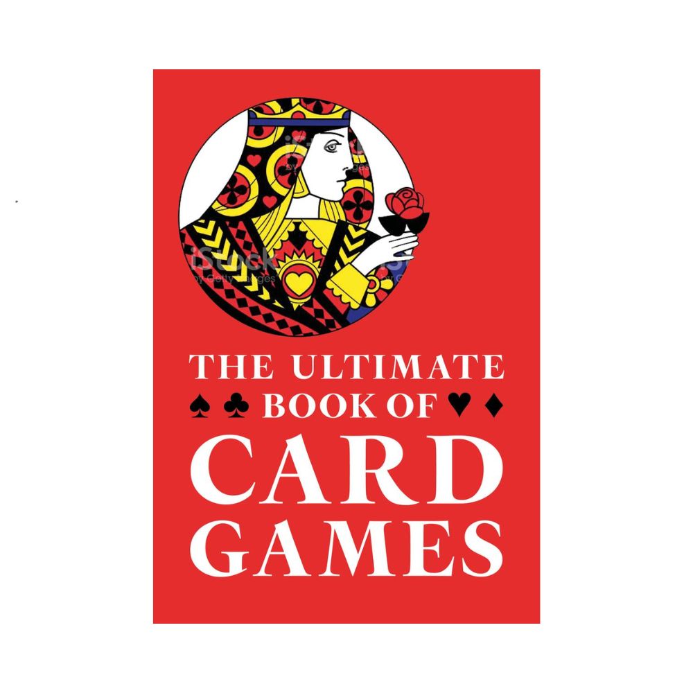 The Ultimate Book of Card Games