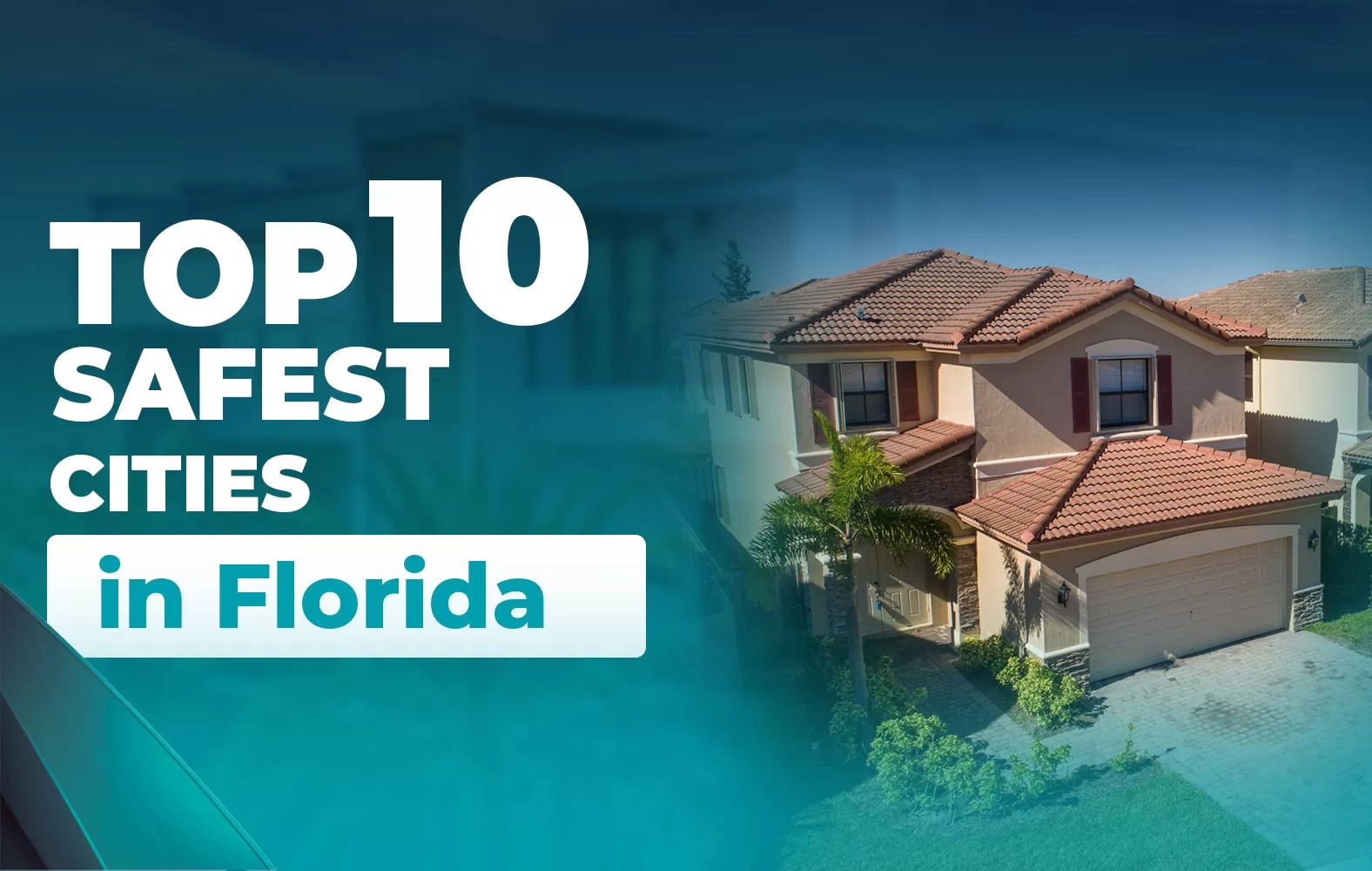 The safest cities in Florida FGI Realty