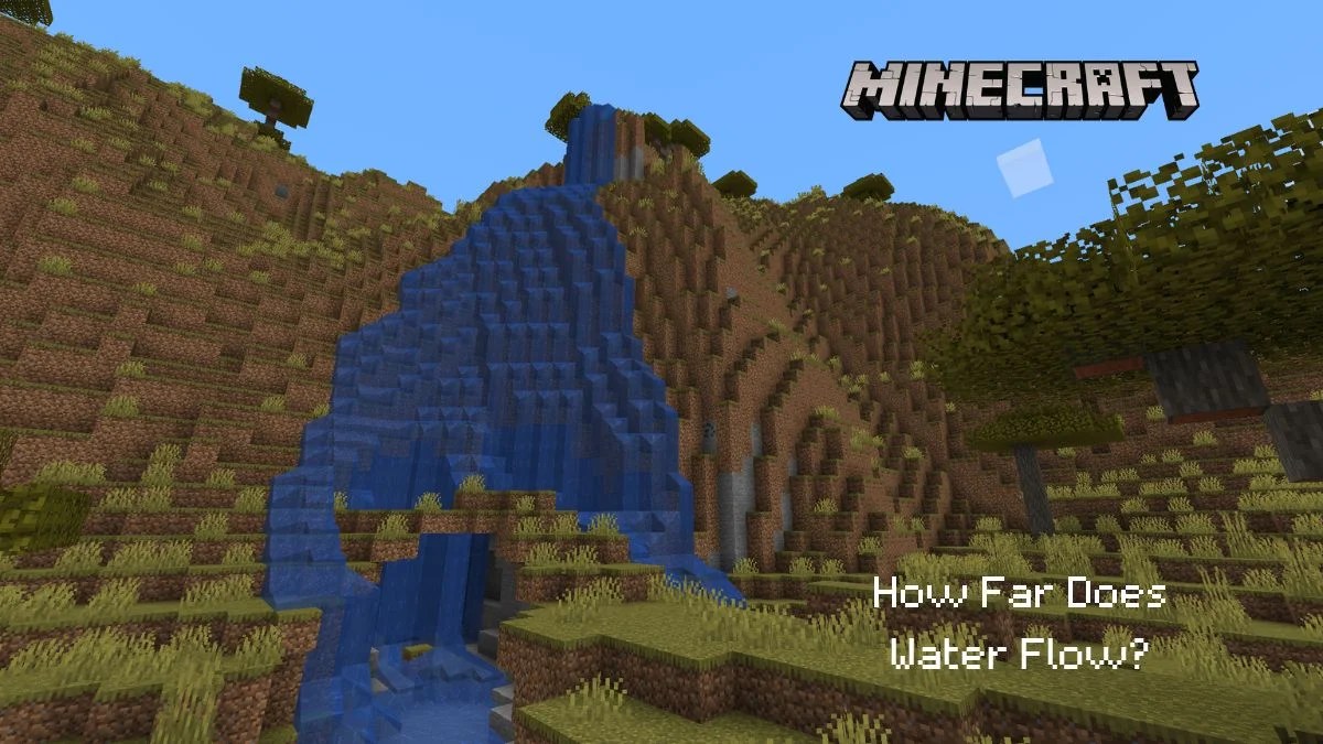 Minecraft Here's How Far & How Many Blocks Water Flows