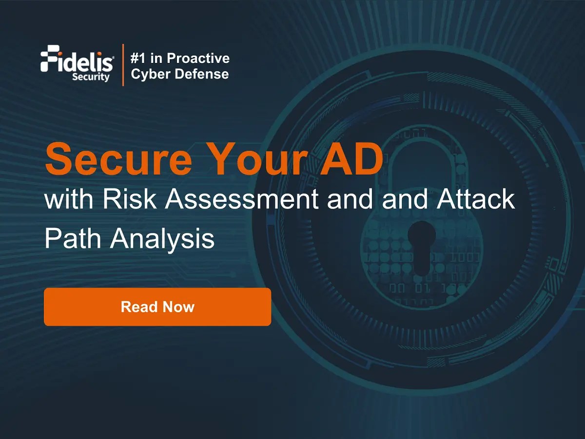 Active Directory Security Assessment and Attack Path Analysis Fidelis