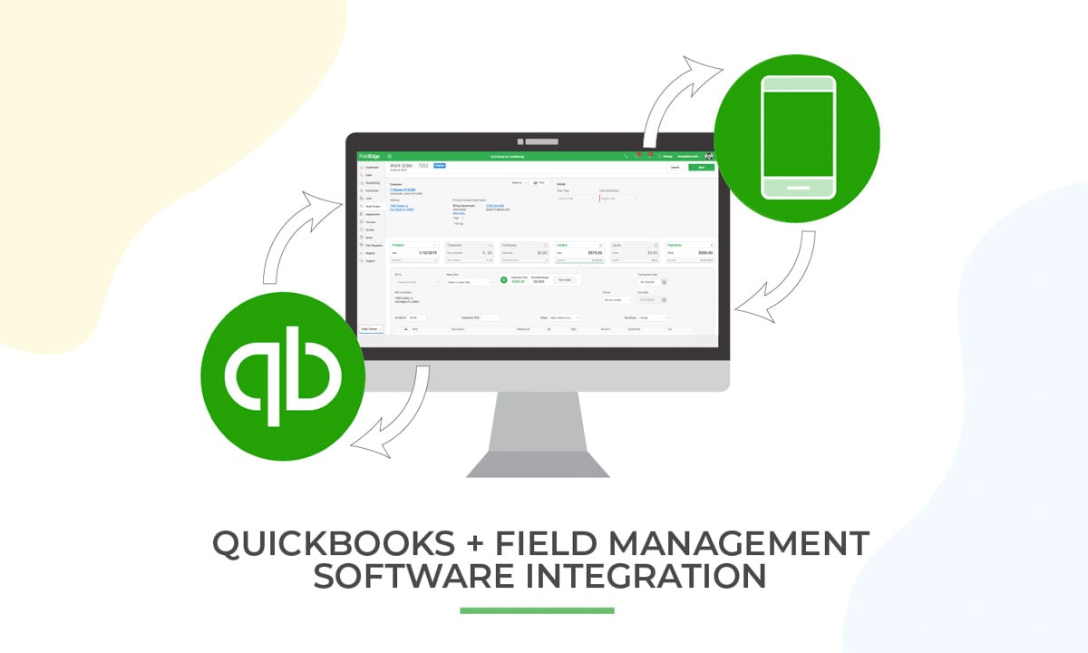 Why Your Field Software Needs QuickBooks Integration FieldEdge
