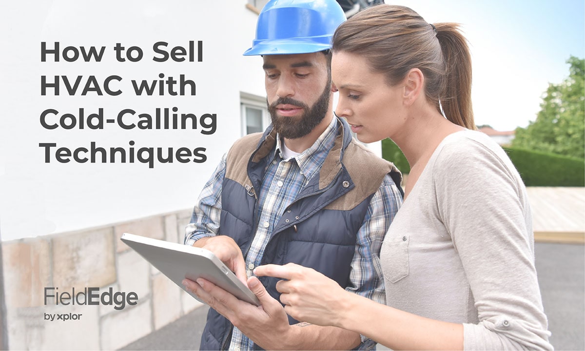 HVAC Sales Pitch Examples Using ColdCalling Techniques FieldEdge
