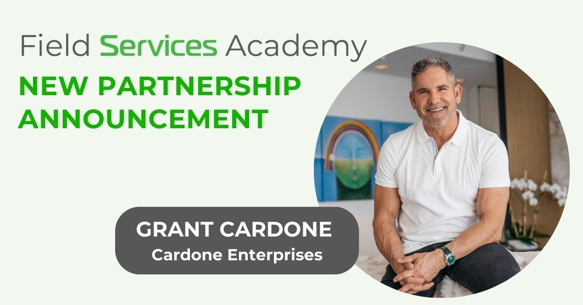 Grant Cardone Enterprises joins new and improved Field Services Academy