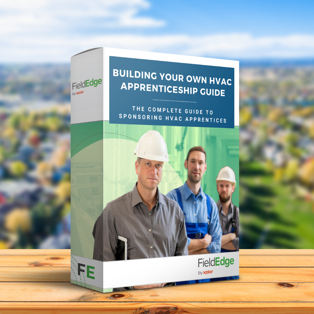 FieldEdge Building Your Own HVAC Apprenticeship Guide