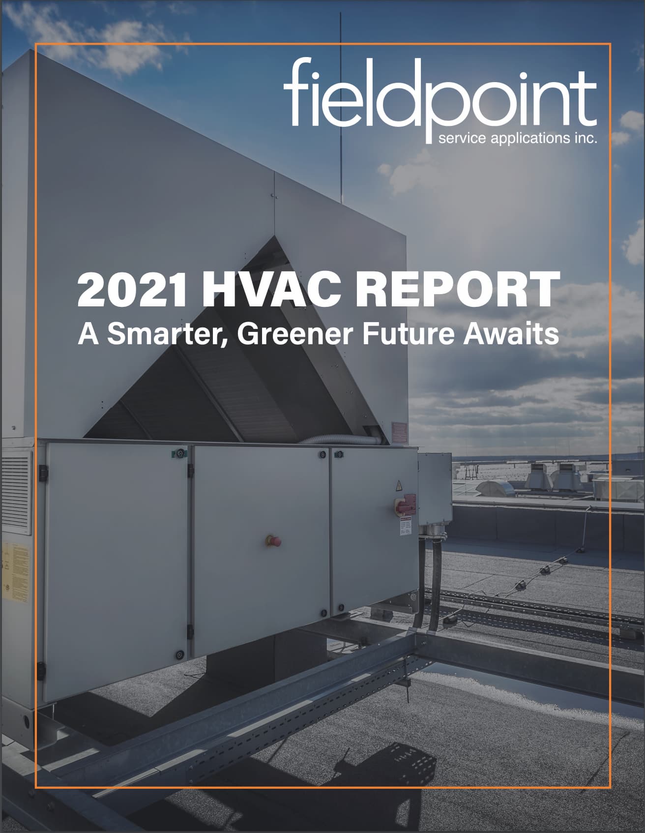 2021 HVAC Industry Report Presented by Fieldpoint