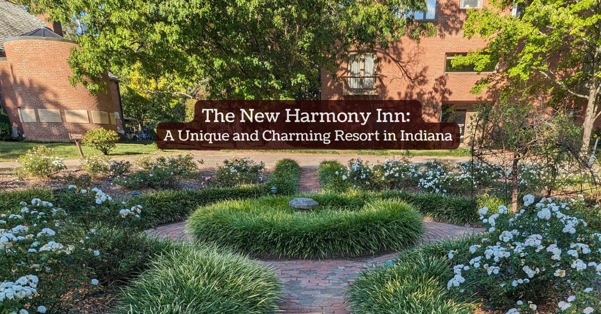 The New Harmony Inn A Unique and Charming Resort in Indiana