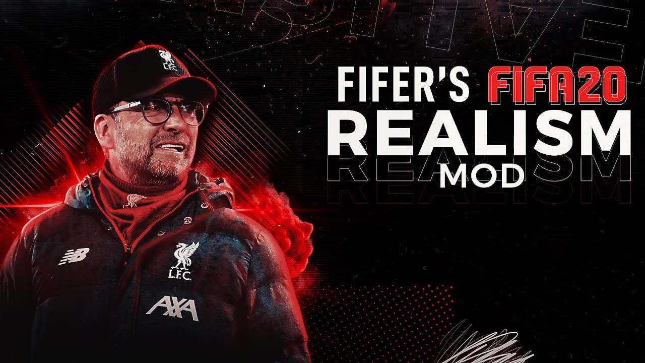 FIFER's FIFA 20 REALISM MOD • FIFASite.pl