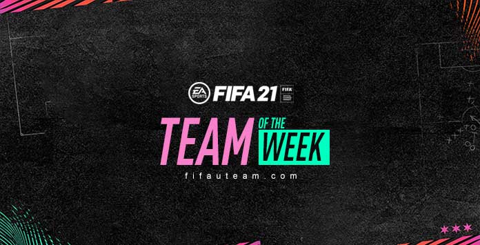 FIFA 21 TOTW Predictions and Official Team of the Week List