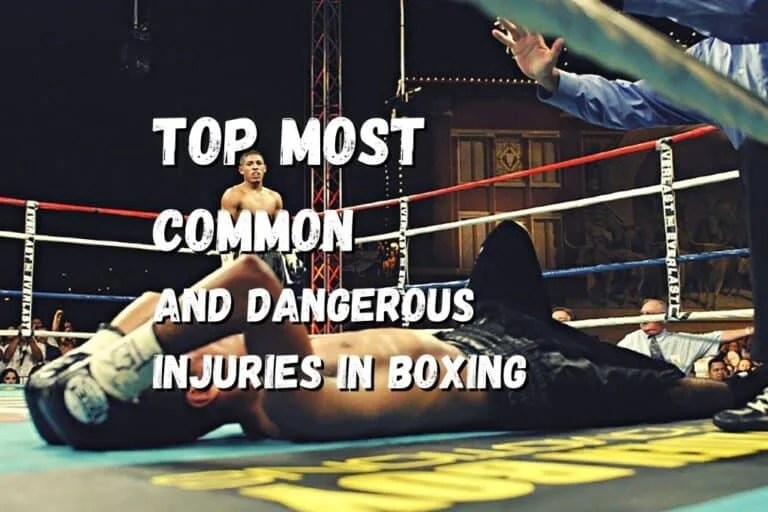 Top 25 Most Common Boxing Injuries (And Most Dangerous) Fighting Advice