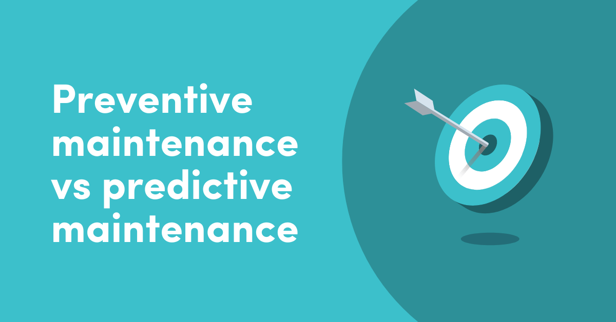 Preventive Maintenance vs Predictive Maintenance Fiix