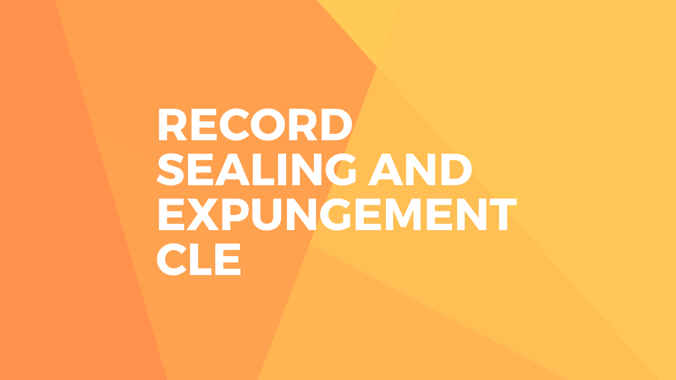 Record Sealing and Expungement CLE Equality Ohio Legal Clinic