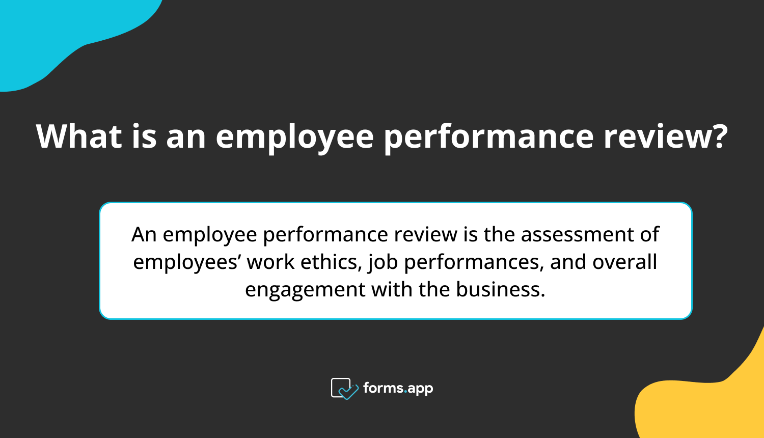 What are the best practices for employee performance reviews? forms.app