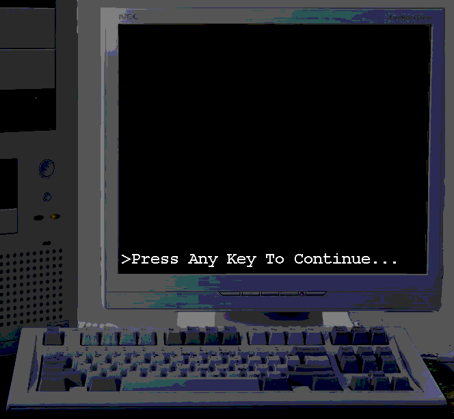 [Press Any Key To Continue]