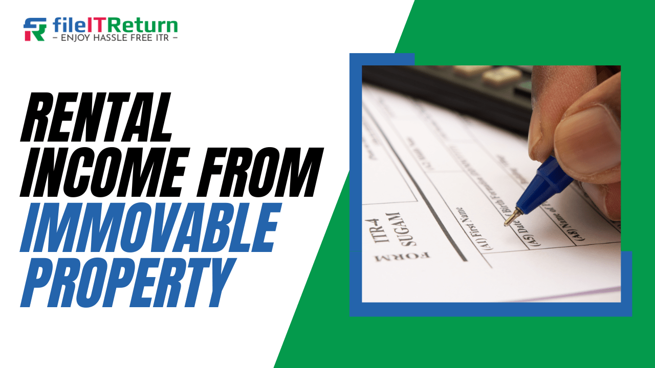 RENTAL FROM IMMOVABLE PROPERTY