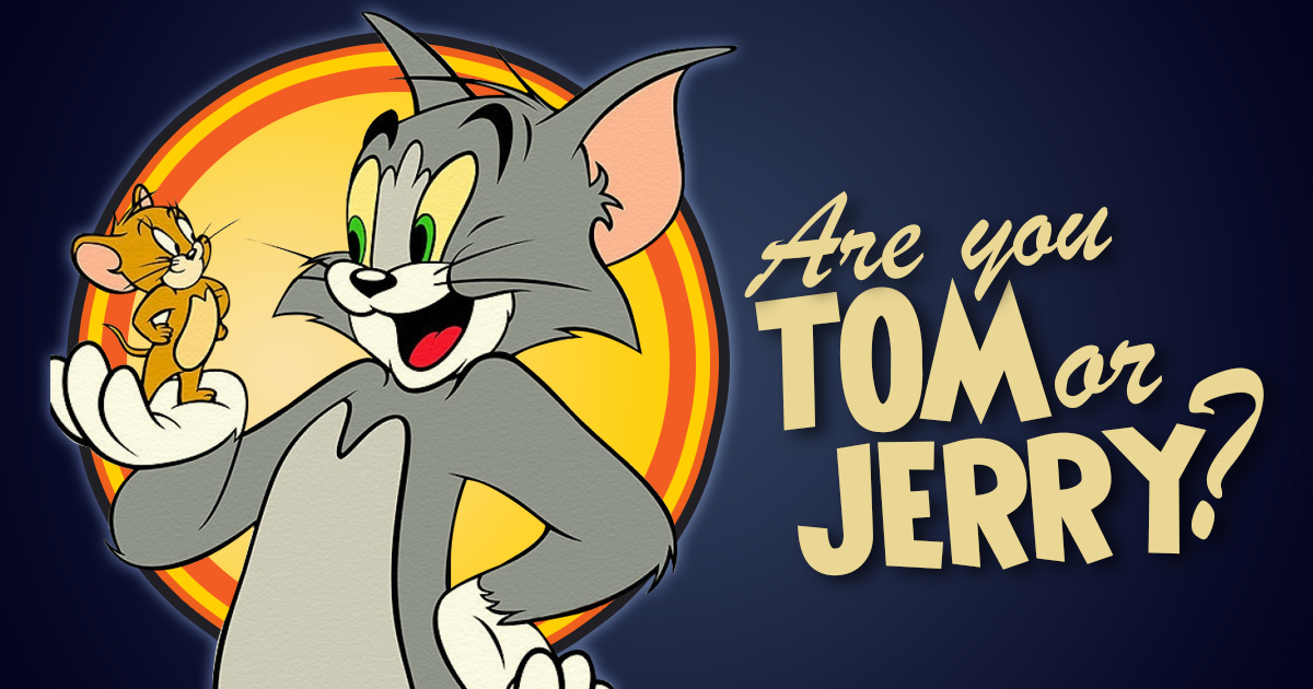 Are You Tom Or Jerry? BrainFall