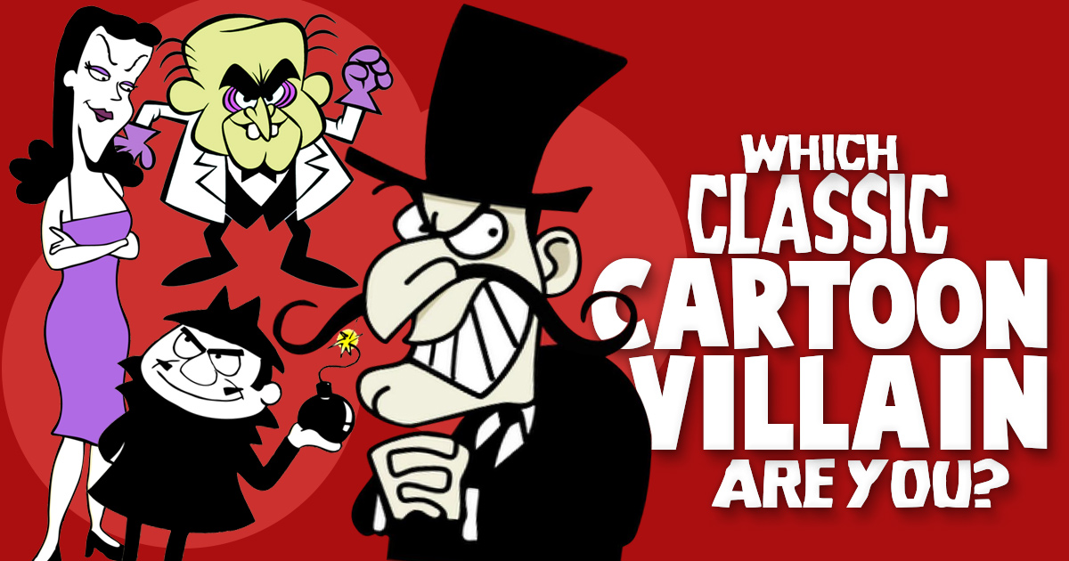 Which Classic Cartoon Villain Are You? BrainFall