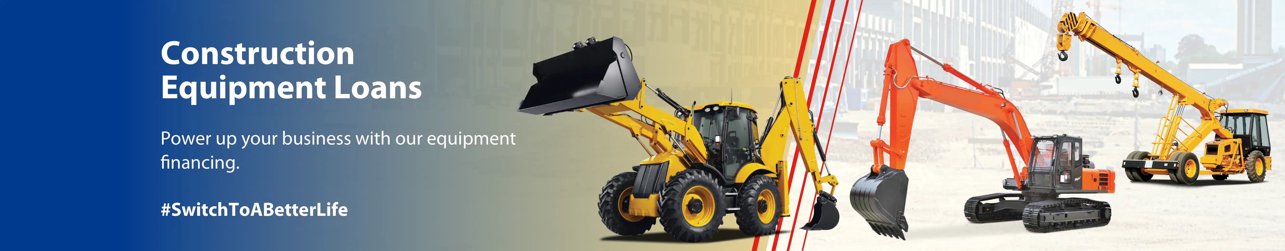 Construction Equipment Loans, Finance for Machinery Cholamandalam Finance